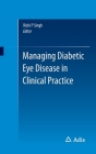 Managing Diabetic Eye Disease in Clinical Practice Cover Image