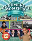 Monumental Moments in African American History (Black Heritage) By Tammy Marsh Cover Image