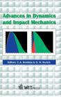 Advances in Dynamics and Impact Mechanics (Impact and Damage on Structures #1) Cover Image
