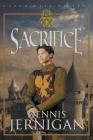 Sacrifice (Book 2 of the Chronicles of Bren Trilogy) By Dennis Jernigan Cover Image