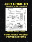 Permanent Magnet Power Systems: Scans of Government Archived Data on Advanced Tech By Luke Fortune Cover Image
