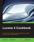 Lucene 4 Cookbook Cover Image