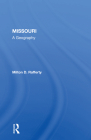 Missouri: A Geography By Milton D. Rafferty Cover Image