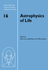 Astrophysics of Life: Proceedings of the Space Telescope Science Institute Symposium, Held in Baltimore, Maryland May 6-9, 2002 By Mario Livio (Editor), I. Neill Reid (Editor), William B. Sparks (Editor) Cover Image
