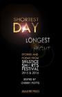 Shortest Day Longest Night By Cherry Potts (Editor) Cover Image