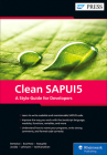 Clean Sapui5: A Style Guide for Developers Cover Image