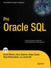 Pro Oracle SQL (Expert's Voice in Oracle) Cover Image