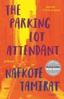 The Parking Lot Attendant: A Novel Cover Image