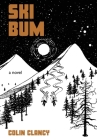 Ski Bum By Colin Clancy Cover Image