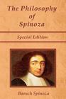 The Philosophy of Spinoza - Special Edition: On God, On Man, and On Man's Well Being By Joseph Ratner (Editor), Shawn Conners (Editor), Benedictus de Spinoza Cover Image