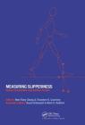 Measuring Slipperiness: Human Locomotion and Surface Factors Cover Image