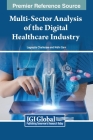 Multi-Sector Analysis of the Digital Healthcare Industry Cover Image