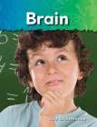 Brain (Science: Informational Text) By Lisa Greathouse Cover Image