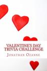 Valentine's Day Trivia Challenge By Jonathan Ozanne Cover Image