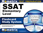 SSAT Elementary Level Flashcard Study System: SSAT Test Practice Questions & Review for the Secondary School Admission Test By Mometrix School Admissions Test Team (Editor) Cover Image