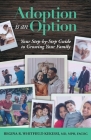 Adoption is an Option By Regina Rae Whitfield Kekessi Cover Image