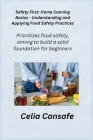Safety First: Home Canning Basics - Understanding and Applying Food Safety Practices Cover Image