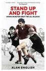 Stand Up and Fight: When Munster Beat the All Blacks Cover Image