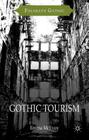 Gothic Tourism (Palgrave Gothic) By Emma McEvoy Cover Image