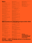 Major: Rmit Architecture Graduating Projects 2019-2022 Cover Image