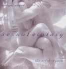 Sexual Ecstasy: The Art of Orgasm By Margot Anand Cover Image