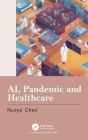 AI, Pandemic and Healthcare Cover Image