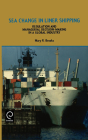 Sea Change in Liner Shipping: Regulation and Managerial Decision-Making in a Global Industry Cover Image