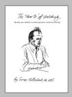 The 'How-To' of Sketching: Develop your ability to produce expressive, lively line drawings By Serge Hollerbach Cover Image