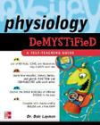 Physiology Demystified By Dale Layman Cover Image