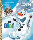 I Am Olaf (Disney Frozen) (Little Golden Book) By Christy Webster, Alan Batson (Illustrator) Cover Image