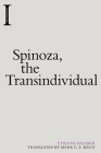 Spinoza, the Transindividual (Incitements) Cover Image