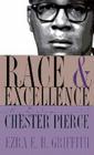 Race and Excellence: My Dialogue with Chester Pierce Cover Image