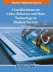 Considerations on Cyber Behavior and Mass Technology in Modern Society Cover Image