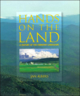 Hands on the Land: A History of the Vermont Landscape By Jan Albers Cover Image