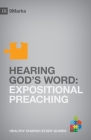 Hearing God's Word: Expositional Preaching (9marks Healthy Church Study Guides) By Bobby Jamieson Cover Image