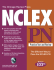 The Chicago Review Press NCLEX-PN Practice Test and Review (NCLEX Practice Test and Review series) By Linda Waide, MSN, MEd, RN, Berta Roland, MSN, RN Cover Image