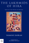 Lakhmids of Hira By Robert G. Hoyland, Yasmine Zahran Cover Image