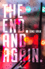 The End. And Again Cover Image