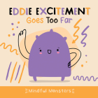 Eddie Excitement Goes Too Far By Rebecca Phillips-Bartlett Cover Image