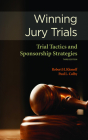 Winning Jury Trials: Trial Tactics and Sponsorship Strategies By Robert H. Klonoff, Paul L. Colby Cover Image