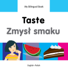 My Bilingual Book–Taste (English–Polish) (My Bilingual Book ) By Milet Publishing Cover Image