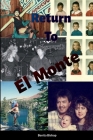 Return To El Monte By Benita Bishop Cover Image
