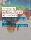Building to Suit the Climate: A Handbook Cover Image