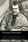 Romantic Rationalist: A William Godwin Reader By John P. Clark (Foreword by), William Godwin, Peter Marshall (Editor) Cover Image