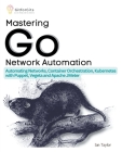 Mastering Go Network Automation Cover Image
