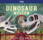 Lonely Planet Kids Build Your Own Dinosaur Museum 1 Cover Image