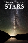 Picture Book of Stars: For Seniors with Dementia, Memory Loss, or Confusion (No Text) By Mighty Oak Books Cover Image