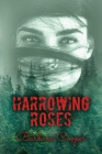 Harrowing Roses By Barbara Cooper Cover Image