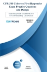 CFR-310 Cybersec First Responder Exam Practice Questions and Dumps: Exam Study Guide for CertNexus CFR-310 Exam Prep Latest Version By Beta Books Cover Image