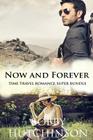 Now and Forever: Time Travel Romance Superbundle By Bobby Hutchinson Cover Image